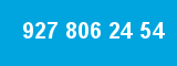 927 806 24 54